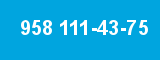 958 111-43-75 958 111-43-75